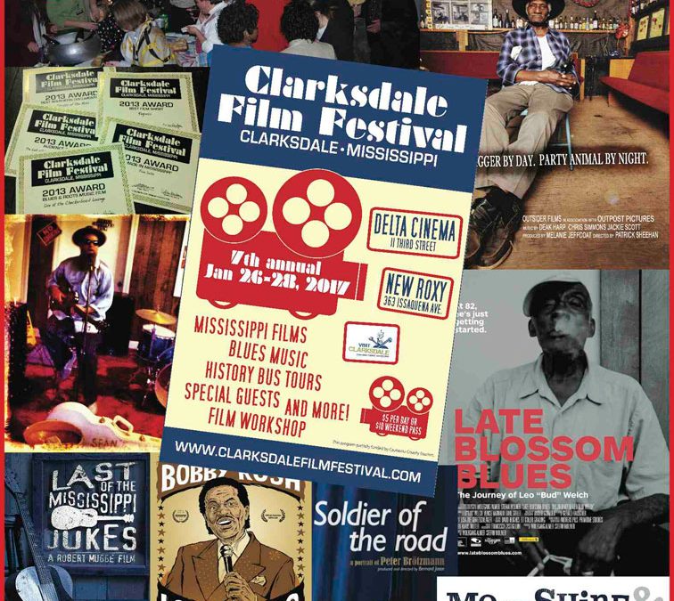 Clarksdale Film Festival 2017 at the New Roxy!